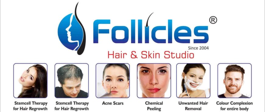 Follicles Hair & Skin Studio